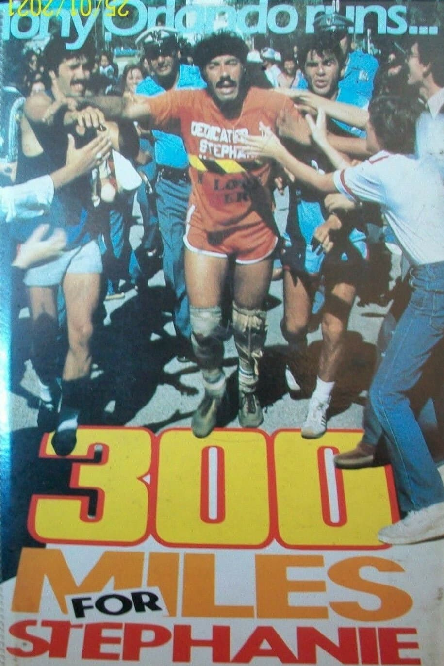 Poster di 300 Miles for Stephanie