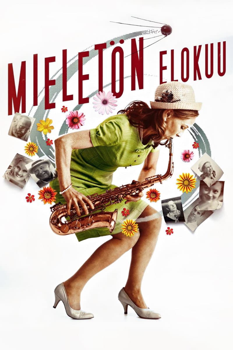 Poster di Mieletön elokuu