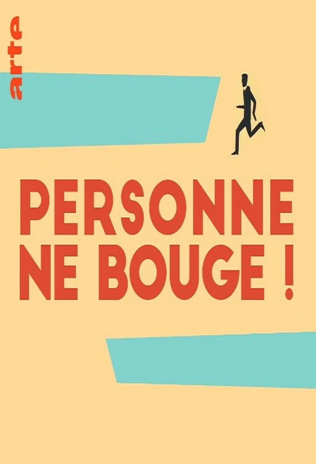 Poster di Personne ne bouge !