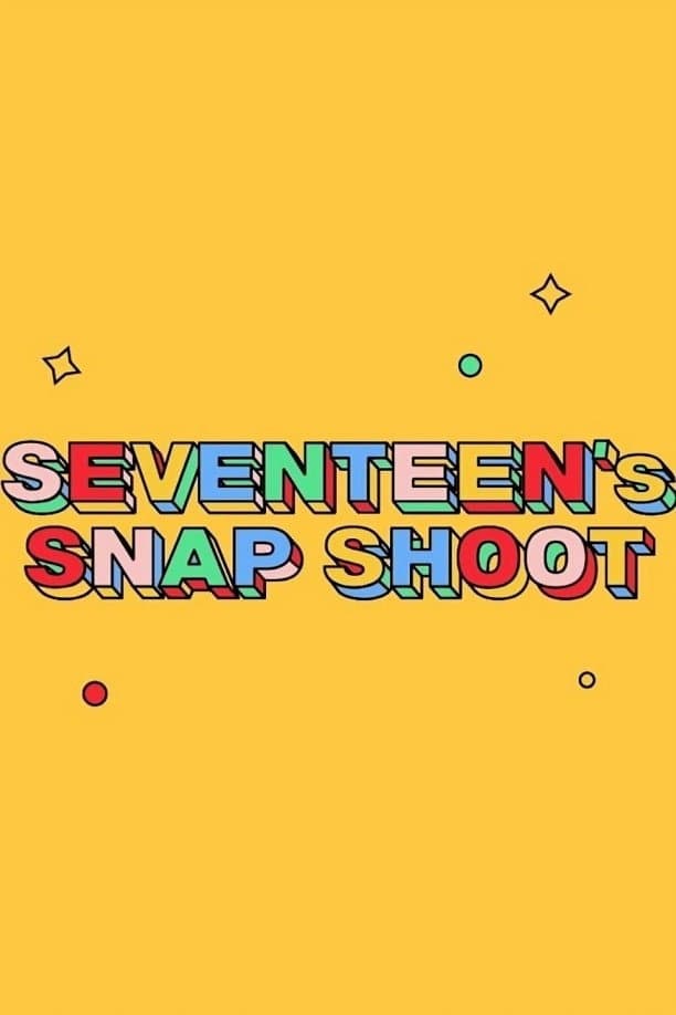 Poster di SEVENTEEN's SNAPSHOOT