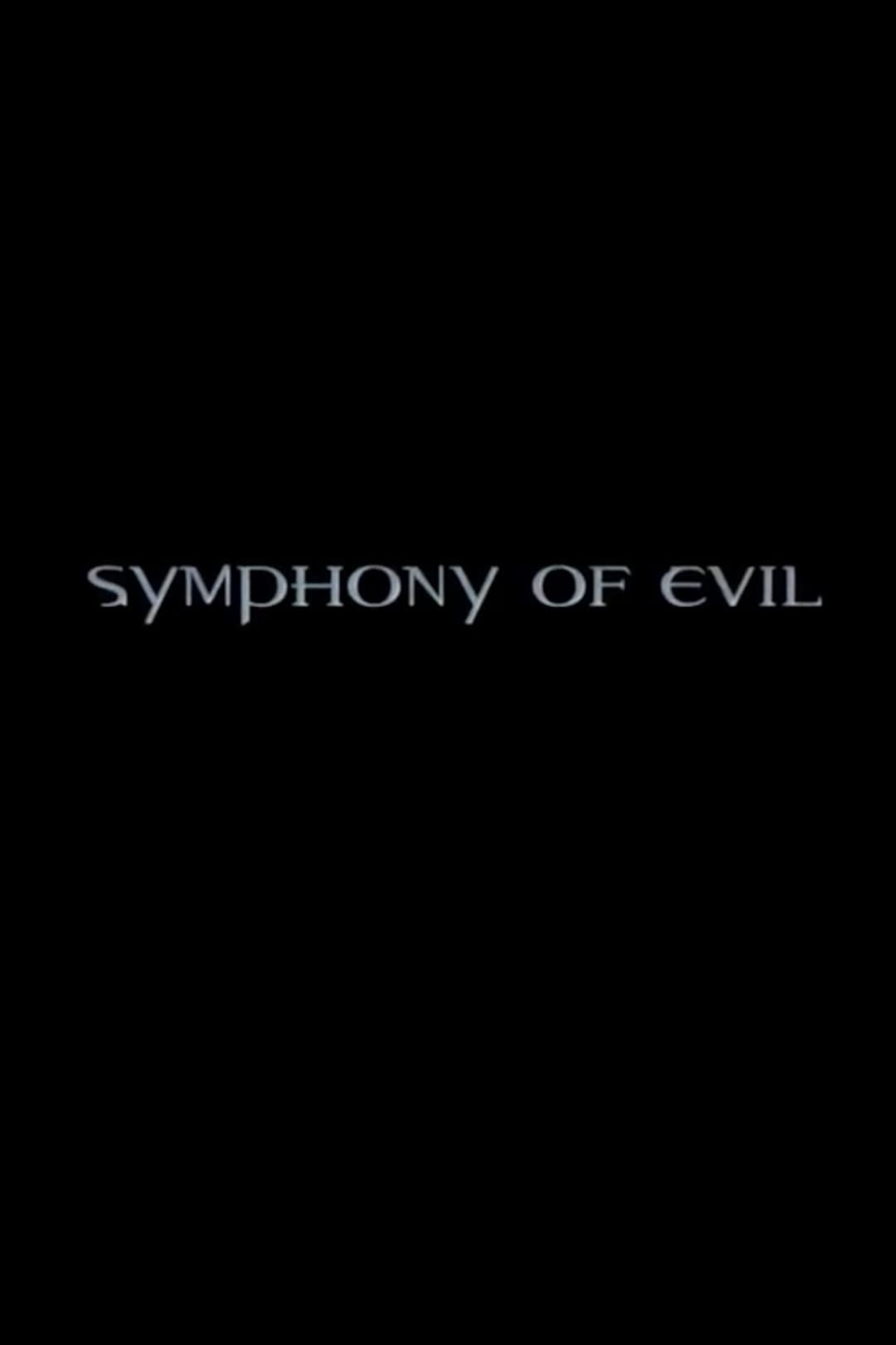 Poster di Symphony of Evil