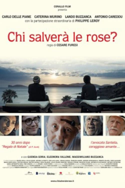 Poster di Chi salverà le rose?