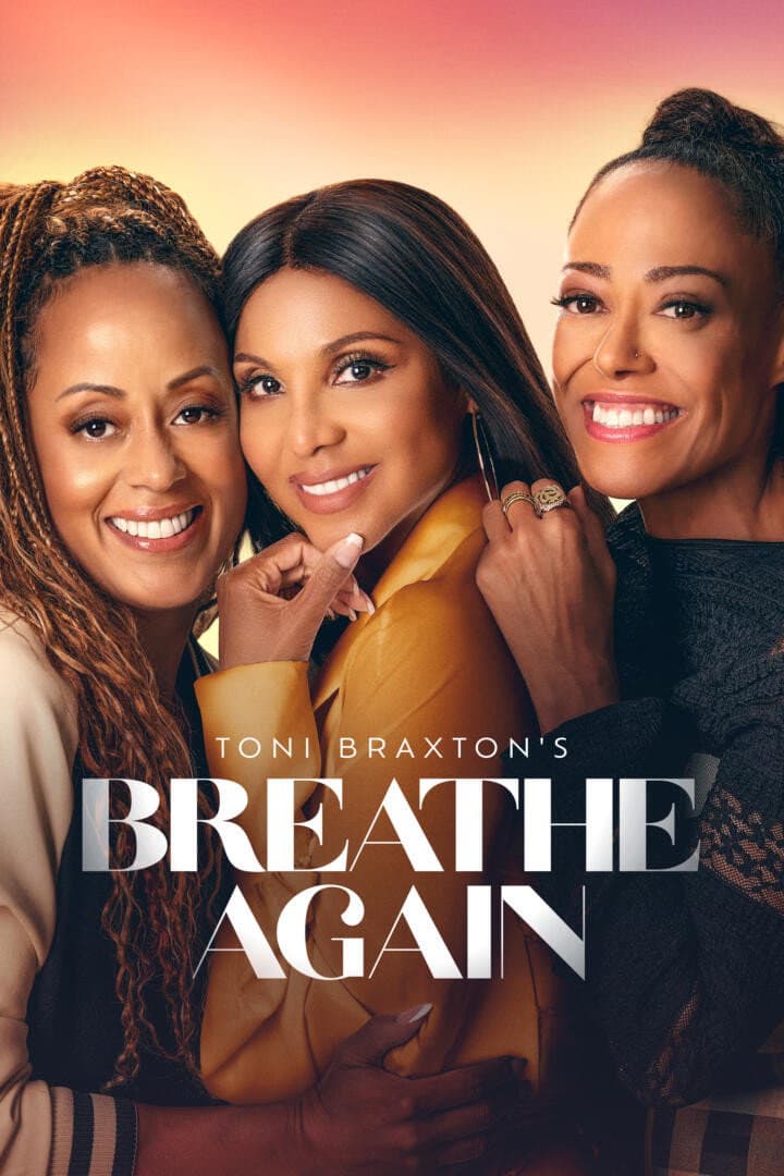 Poster di Toni Braxton’s Breathe Again