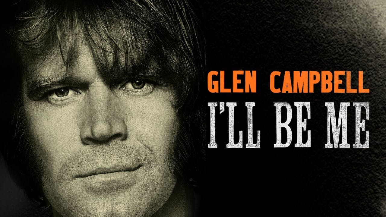 Glen Campbell: I'll Be Me - immagine
