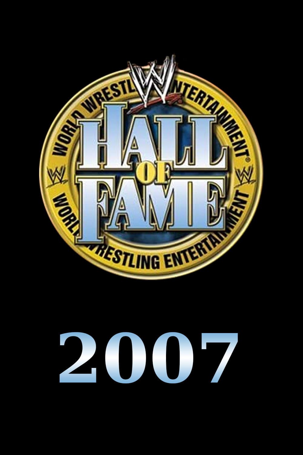 Poster di WWE Hall of Fame 2007