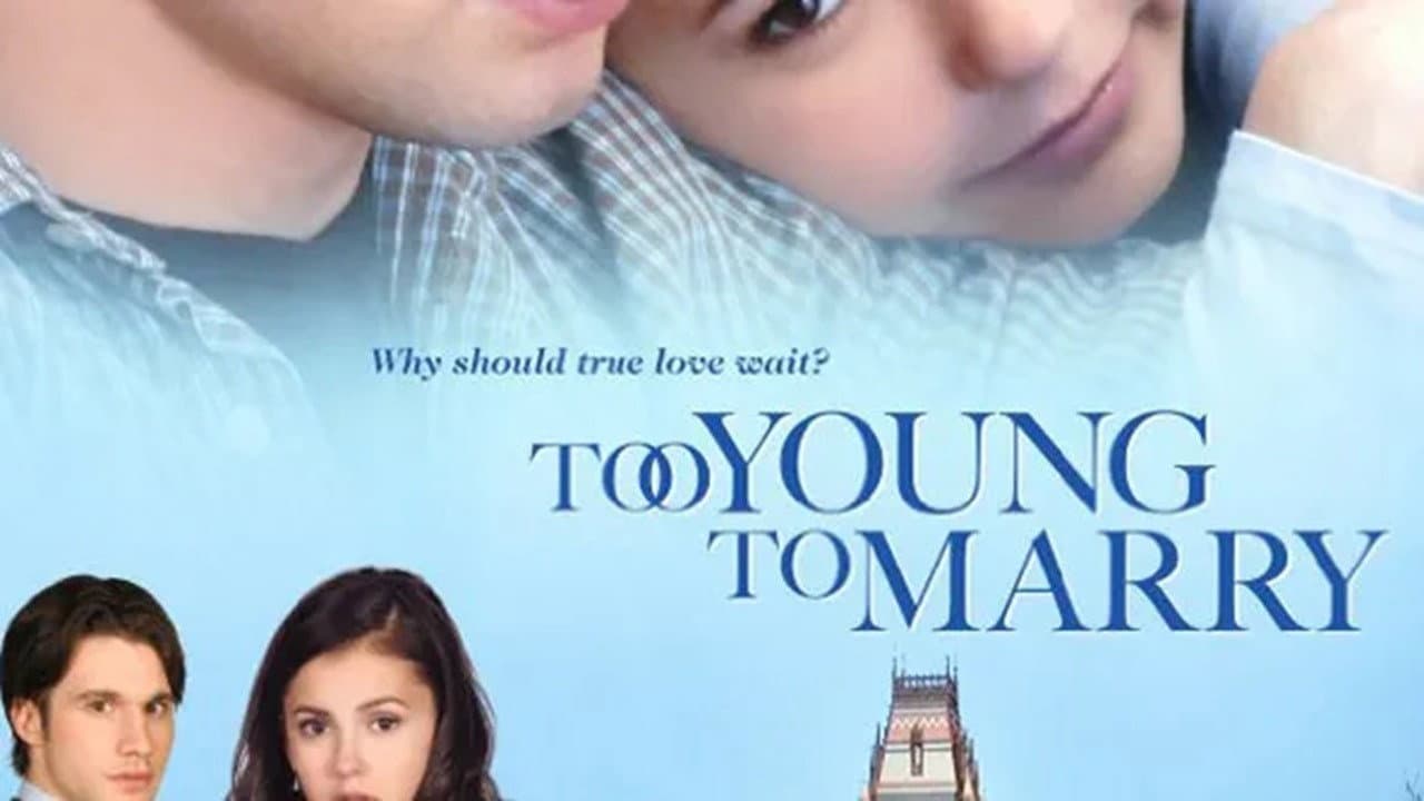 Too Young to Marry - immagine
