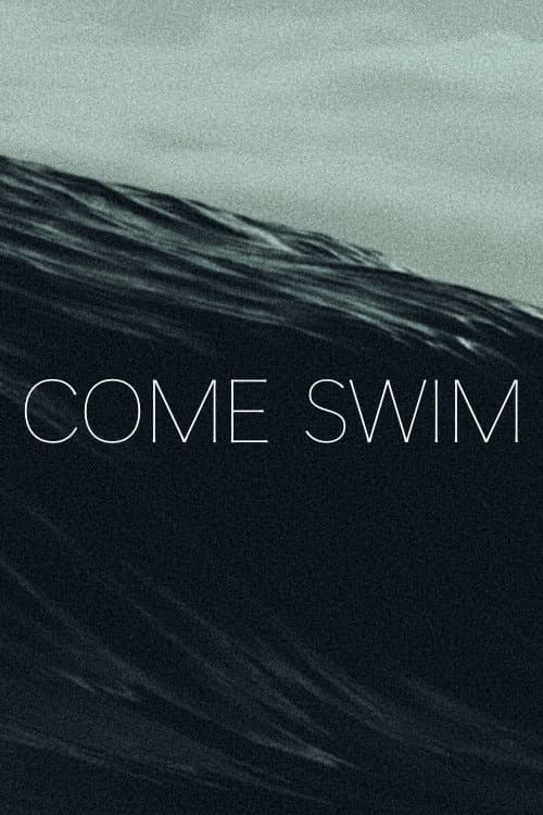 Poster di Come Swim