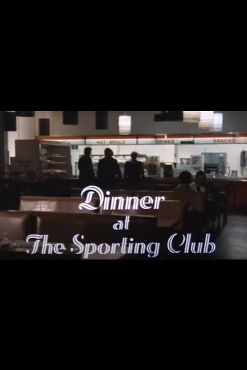 Poster di Dinner at the Sporting Club