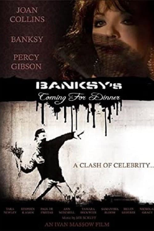 Poster di Banksy's Coming for Dinner