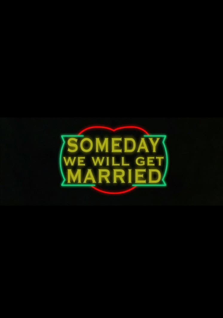 Poster di Someday We Will Get Married