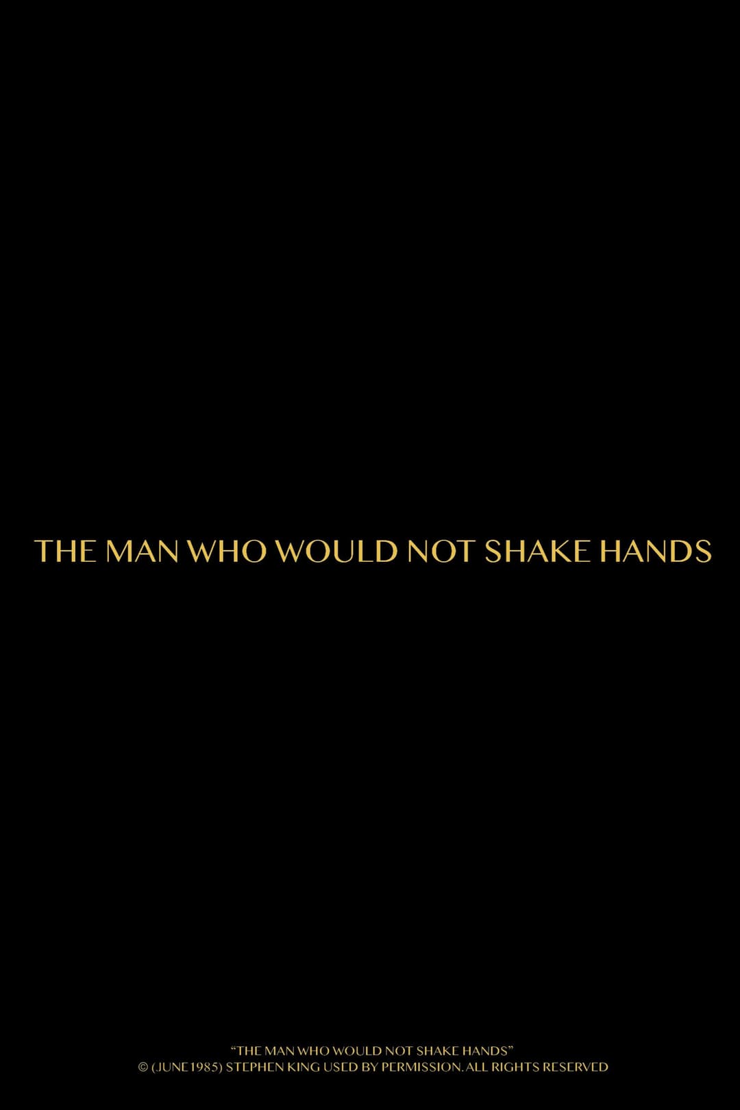 Poster di The Man Who Would Not Shake Hands