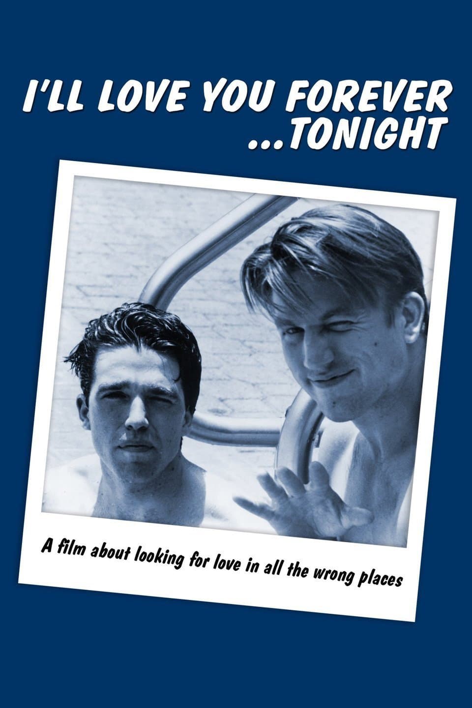 Poster di I'll Love You Forever... Tonight