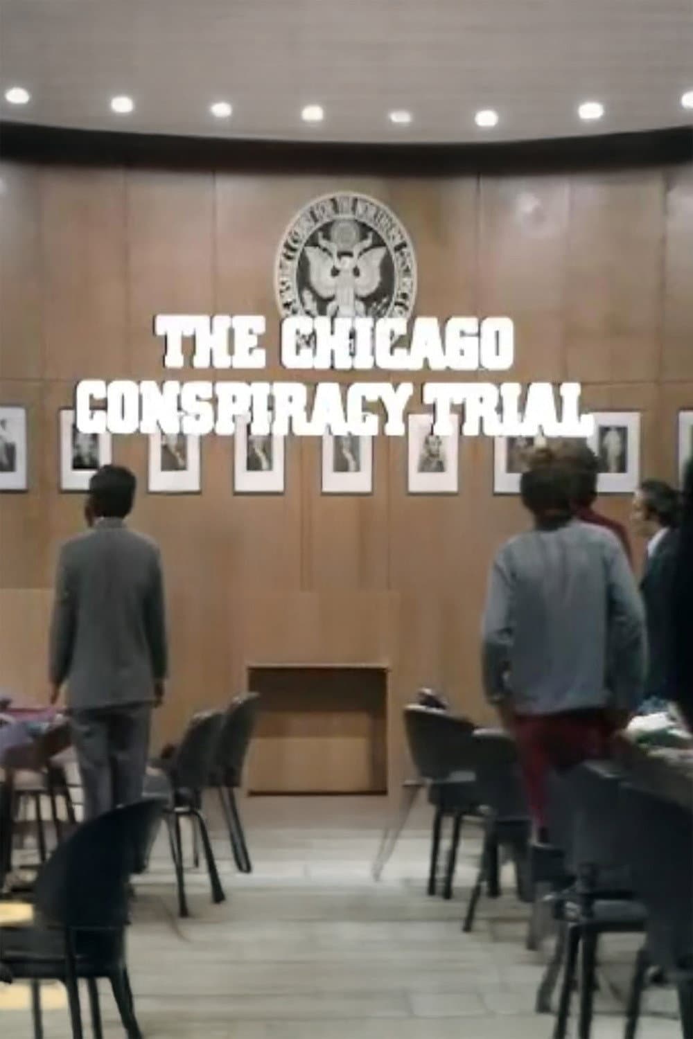 Poster di The Chicago Conspiracy Trial