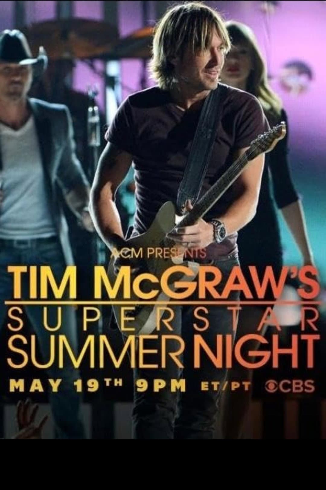 Poster di ACM Presents: Tim McGraw's Superstar Summer Night