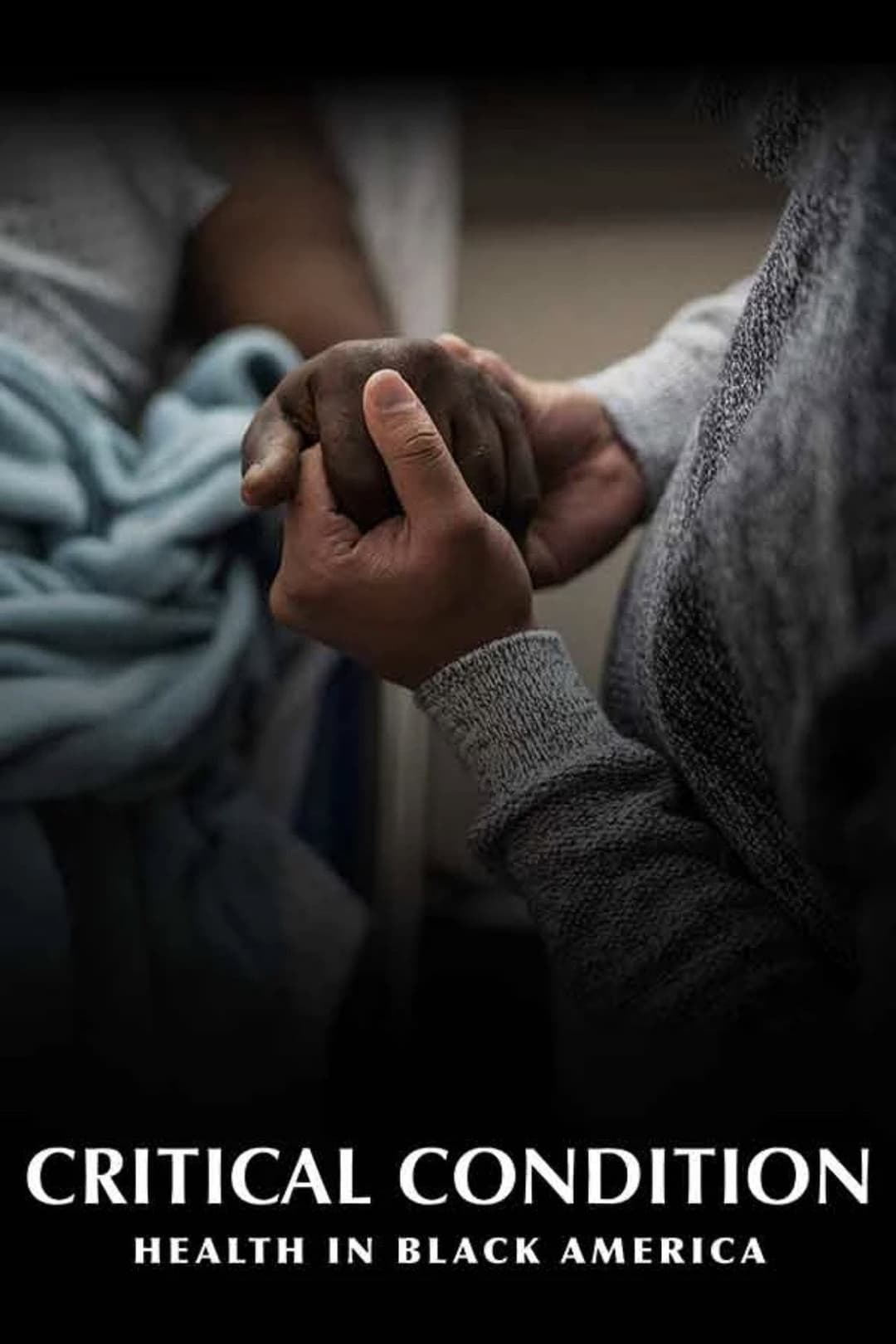 Poster di Critical Condition: Health in Black America