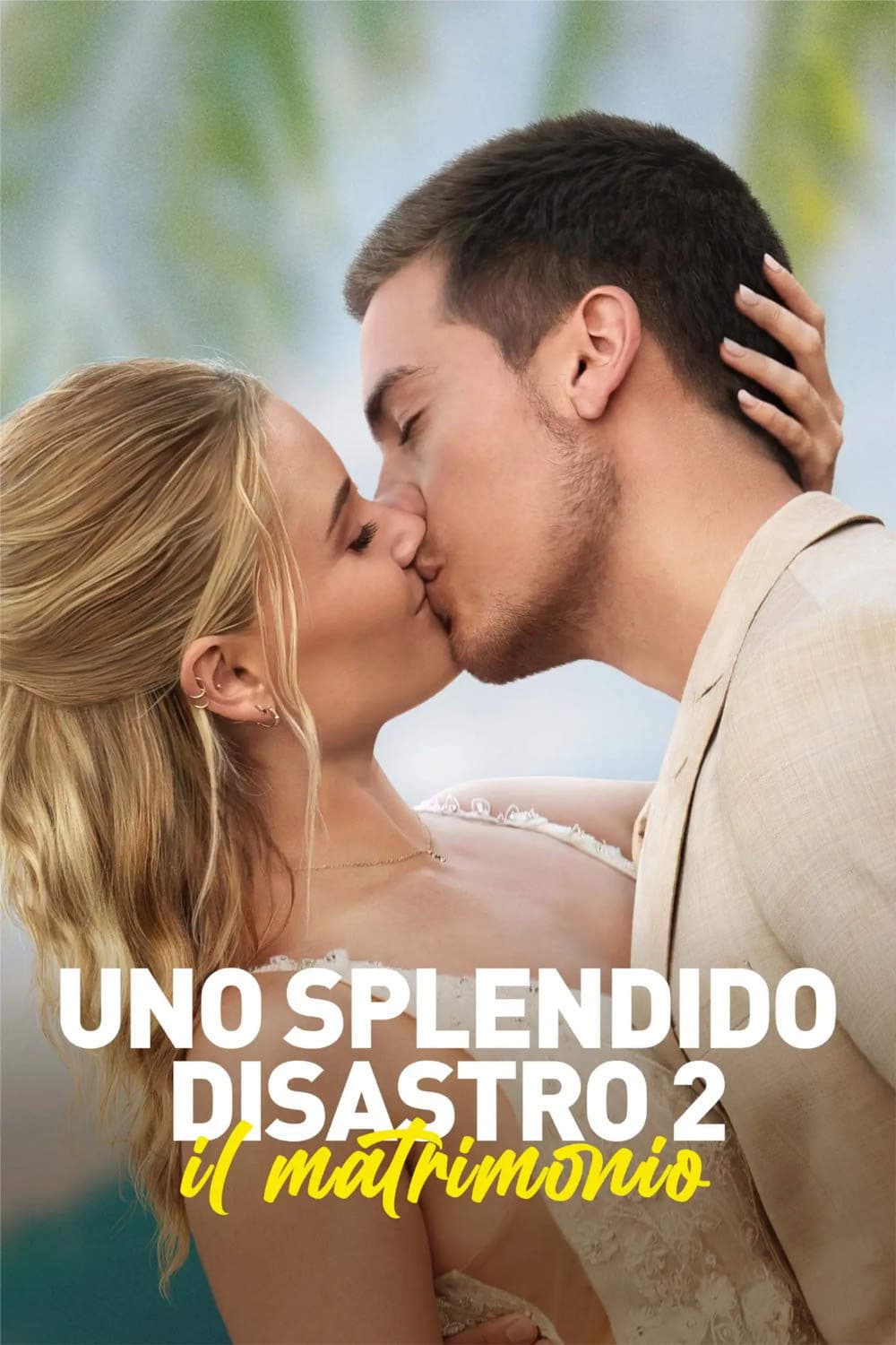 Poster di Uno splendido disastro 2 - Il matrimonio