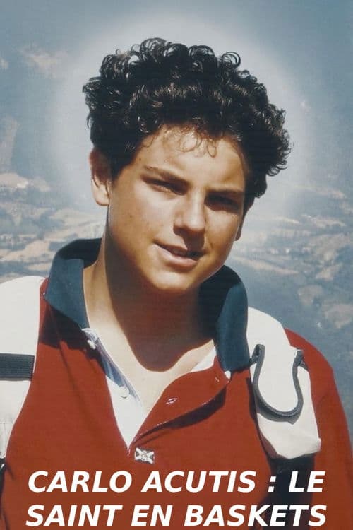 Poster di Carlo Acutis : Le saint en baskets