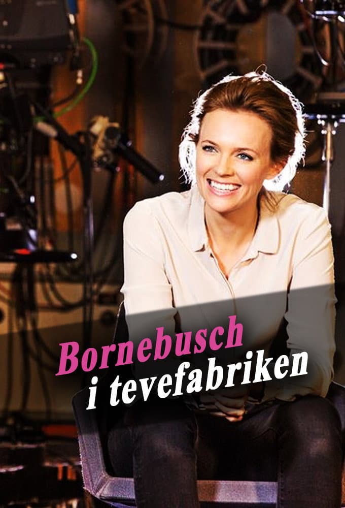 Poster di Bornebusch i tevefabriken