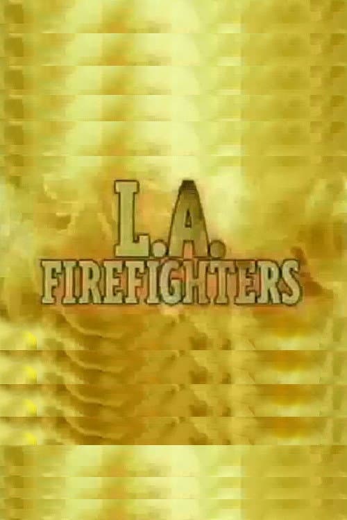 Poster di L.A. Firefighters