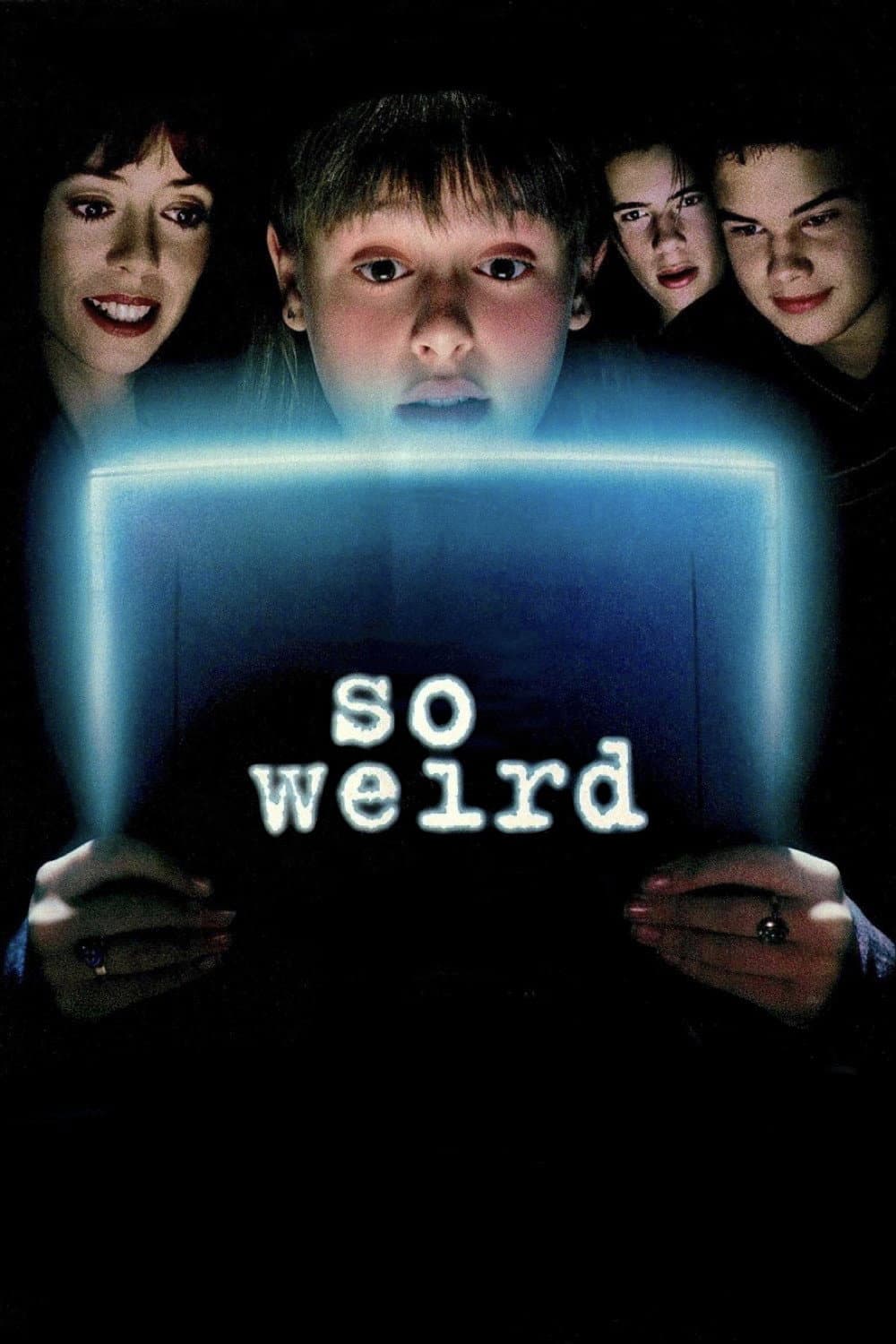 Poster di So Weird - Storie incredibili