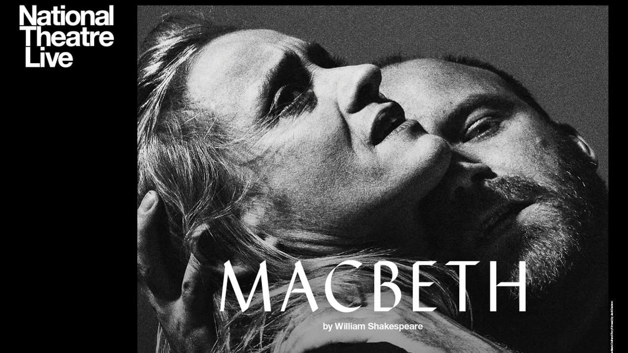 National Theatre Live: Macbeth - immagine