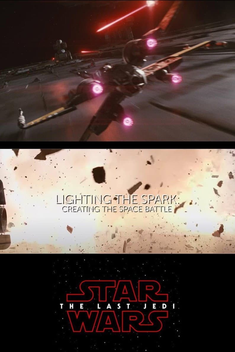 Poster di Lighting the Spark: Creating the Space Battle