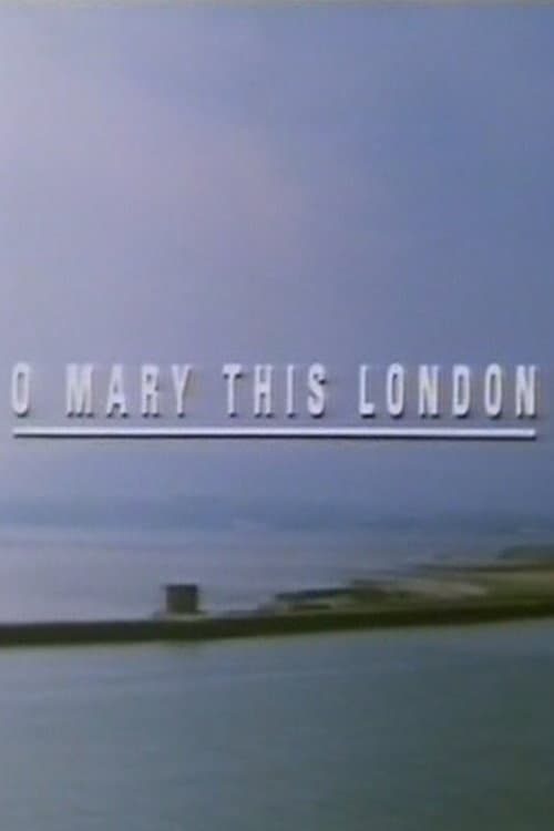 Poster di O Mary This London