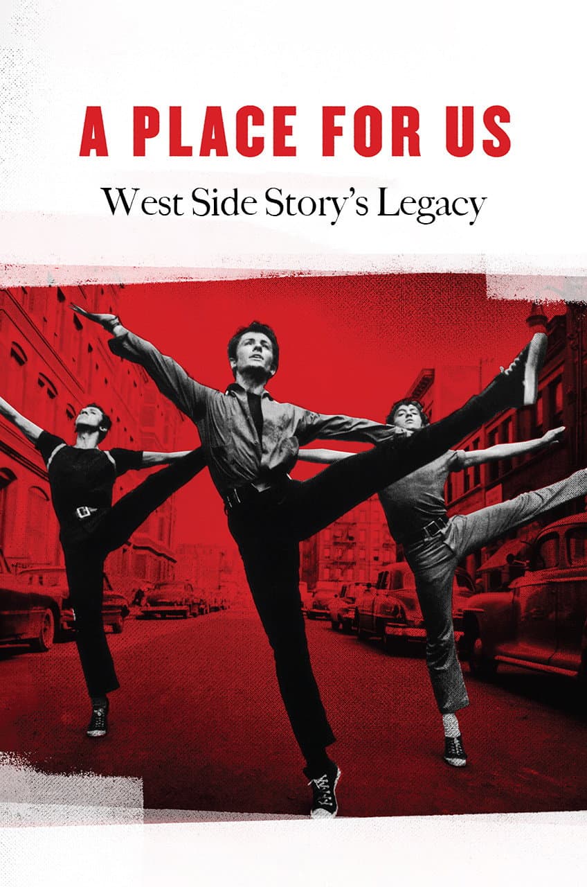 Poster di A Place for Us: West Side Story's Legacy