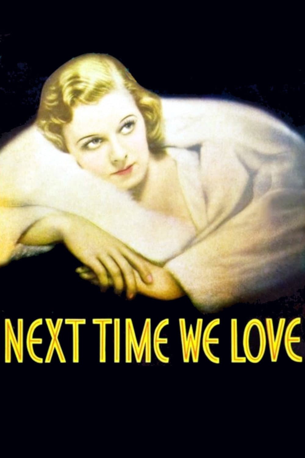 Poster di Next Time We Love