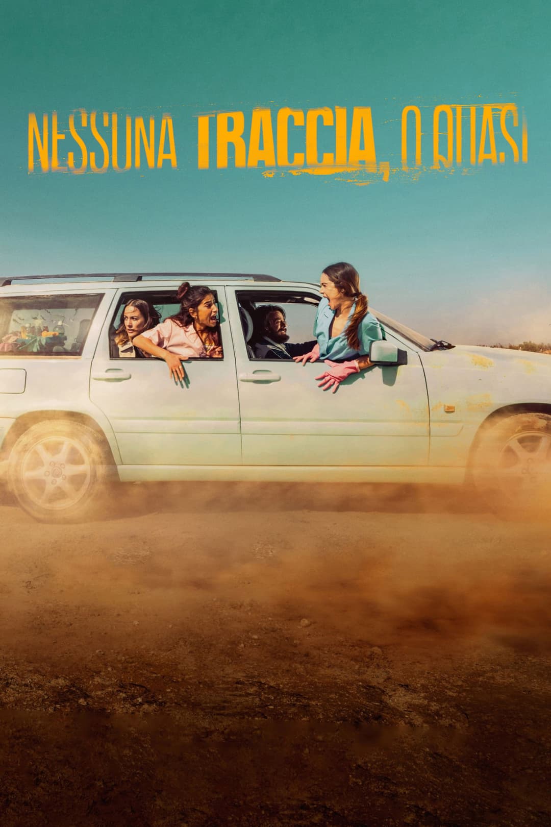 Poster di Nessuna Traccia, O Quasi