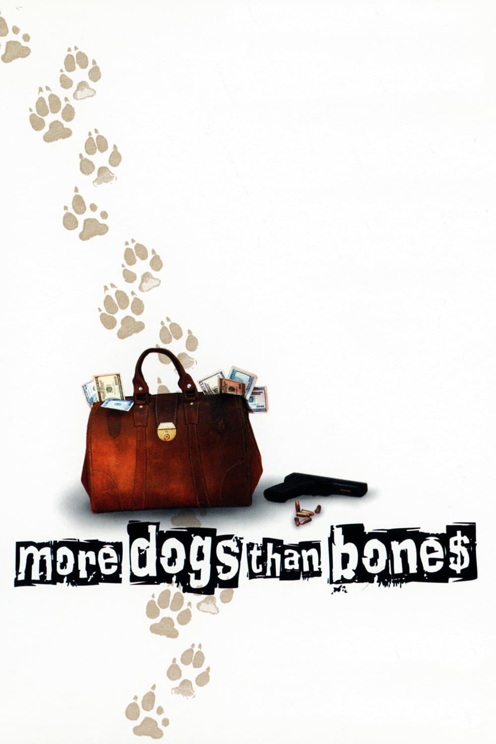 Poster di More Dogs Than Bones