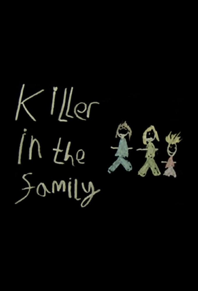 Poster di Killer in the Family