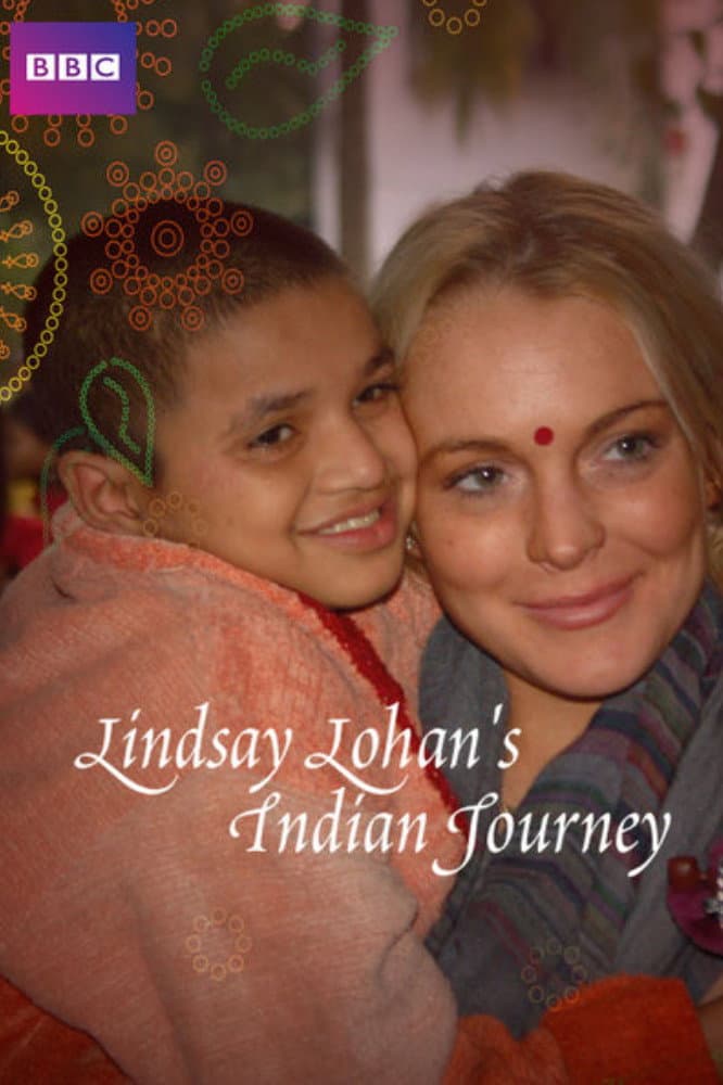Poster di Lindsay Lohan's Indian Journey