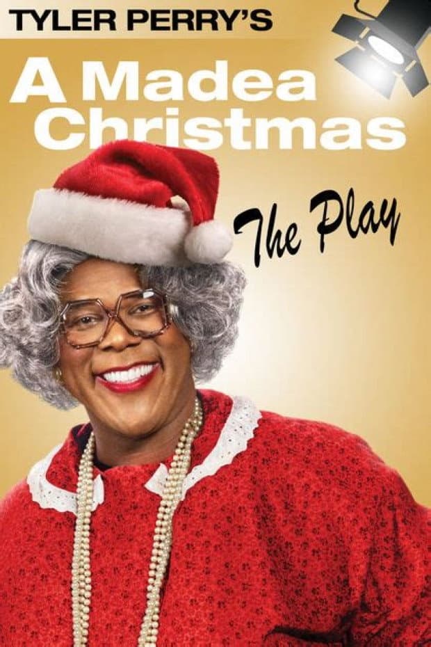 Poster di Tyler Perry's A Madea Christmas - The Play