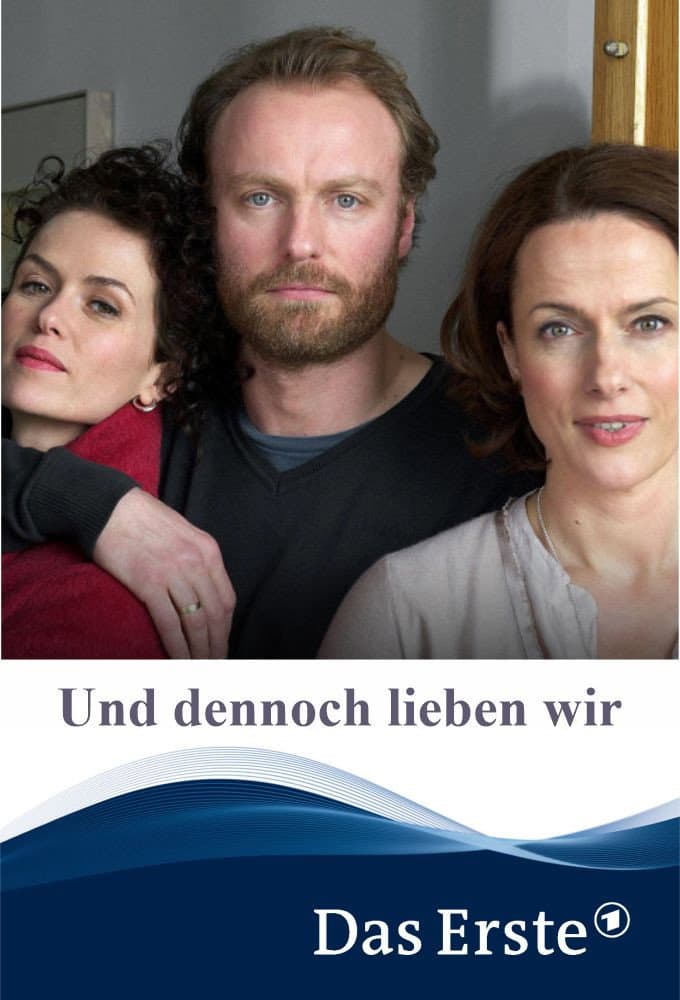 Poster di Und dennoch lieben wir