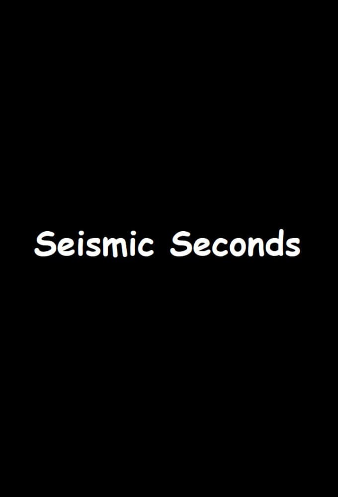 Poster di Seismic Seconds
