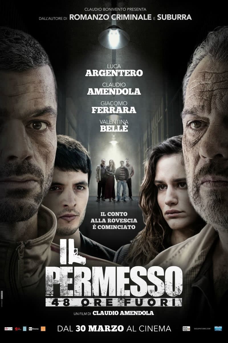 Poster di Il permesso: 48 ore fuori