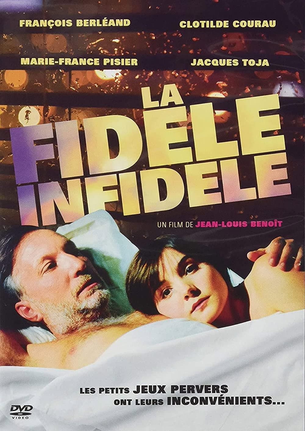 Poster di La fidèle infidèle