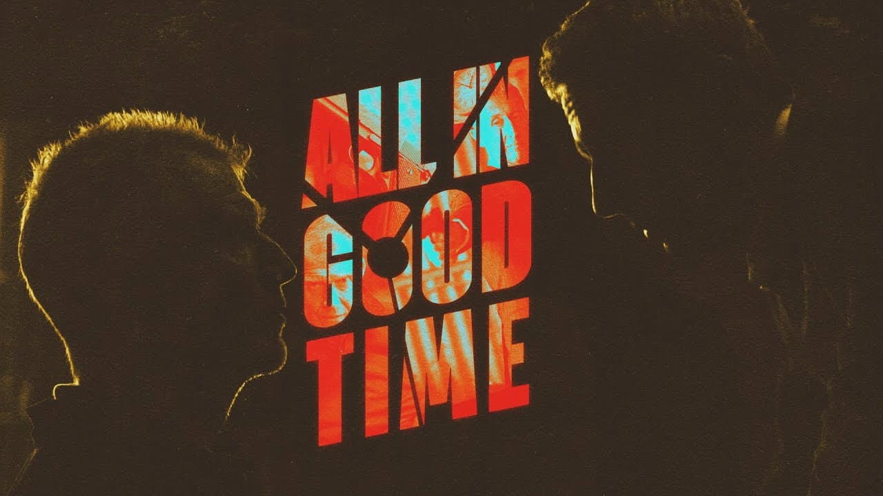 All in Good Time - immagine
