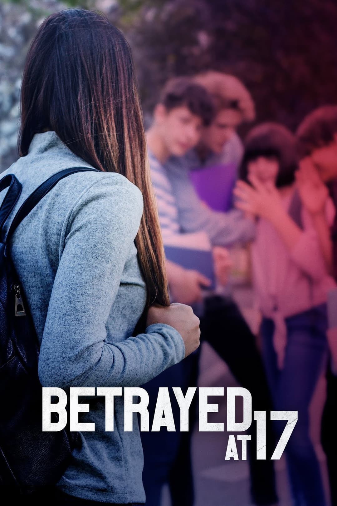 Poster di Betrayed at 17