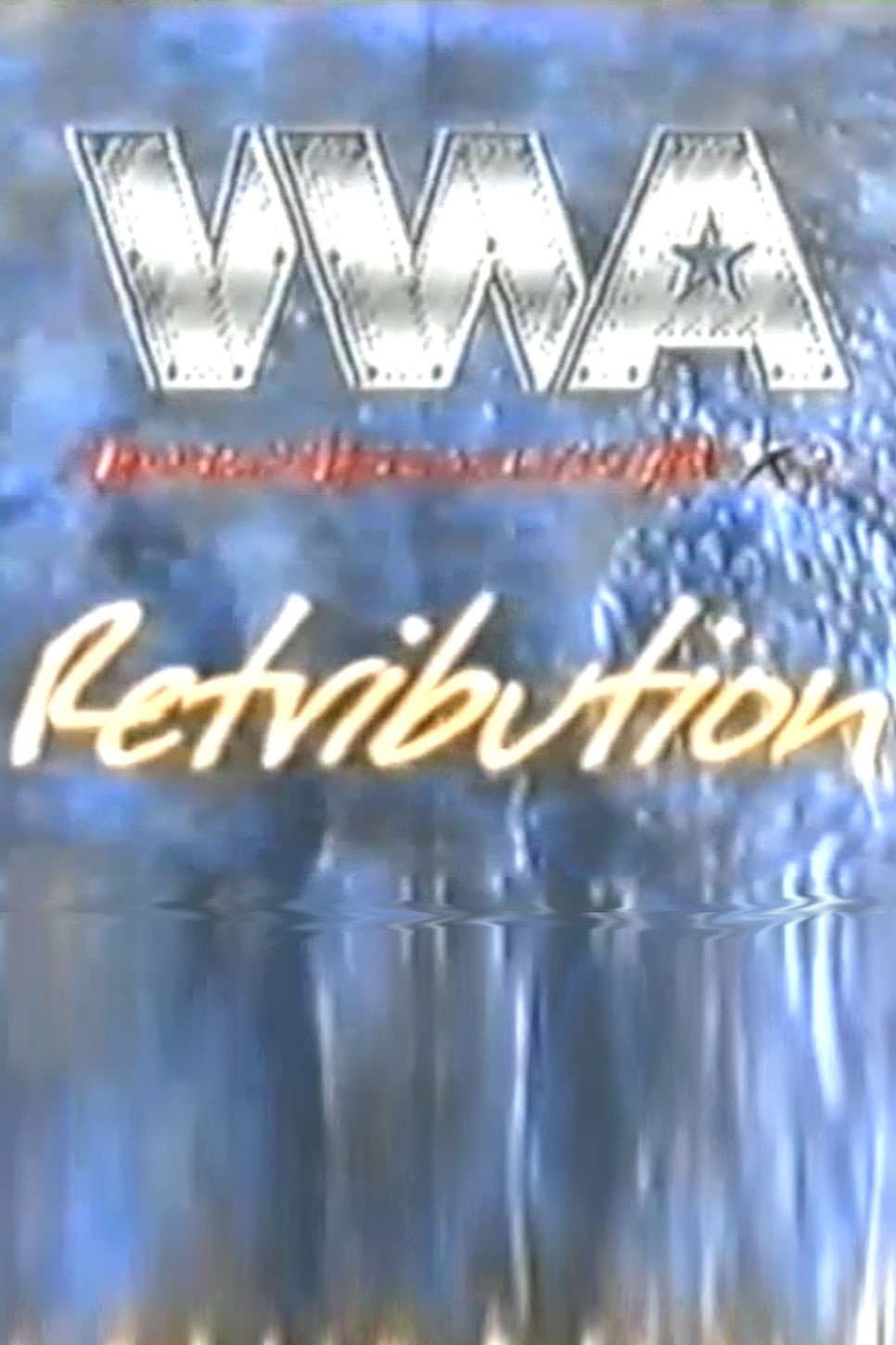 Poster di WWA The Retribution