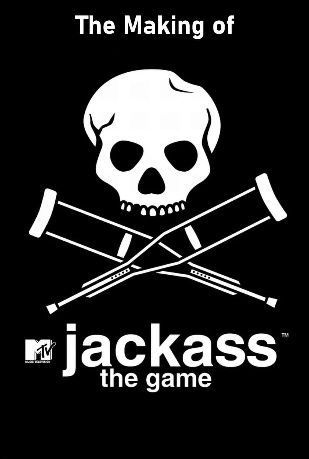 Poster di The Making of 'Jackass: The Game'