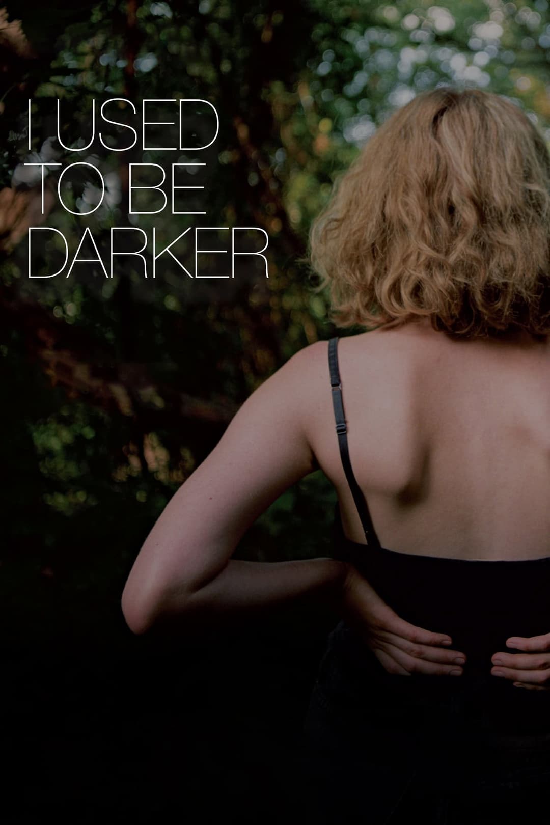 Poster di I Used to Be Darker