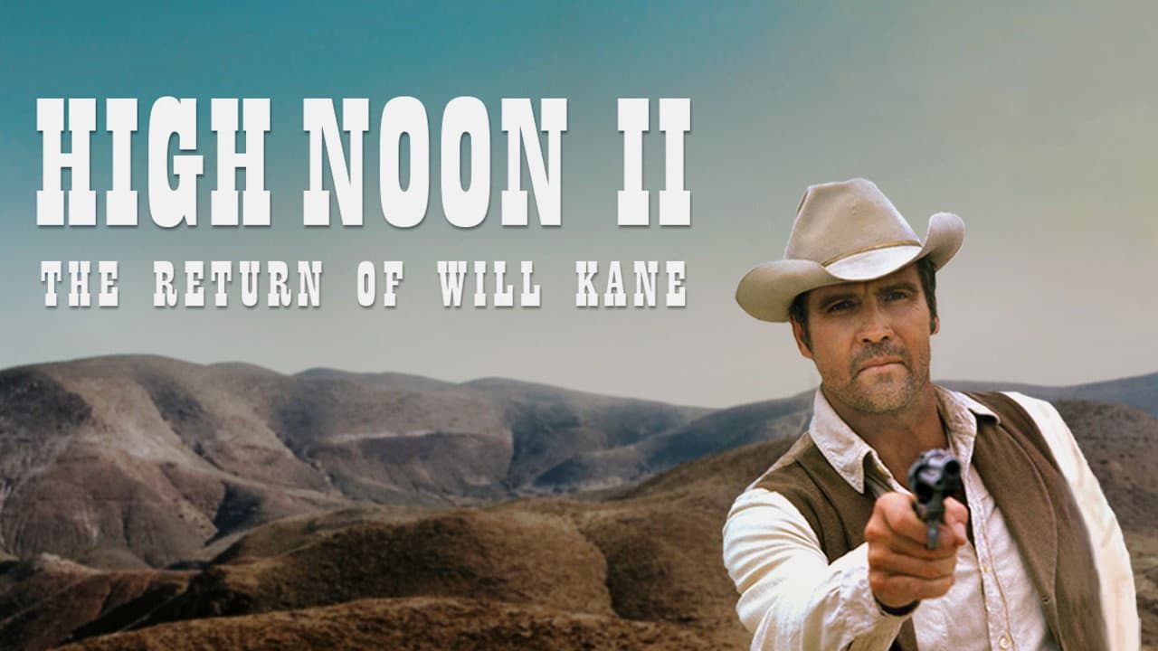 High Noon, Part II: The Return of Will Kane - immagine