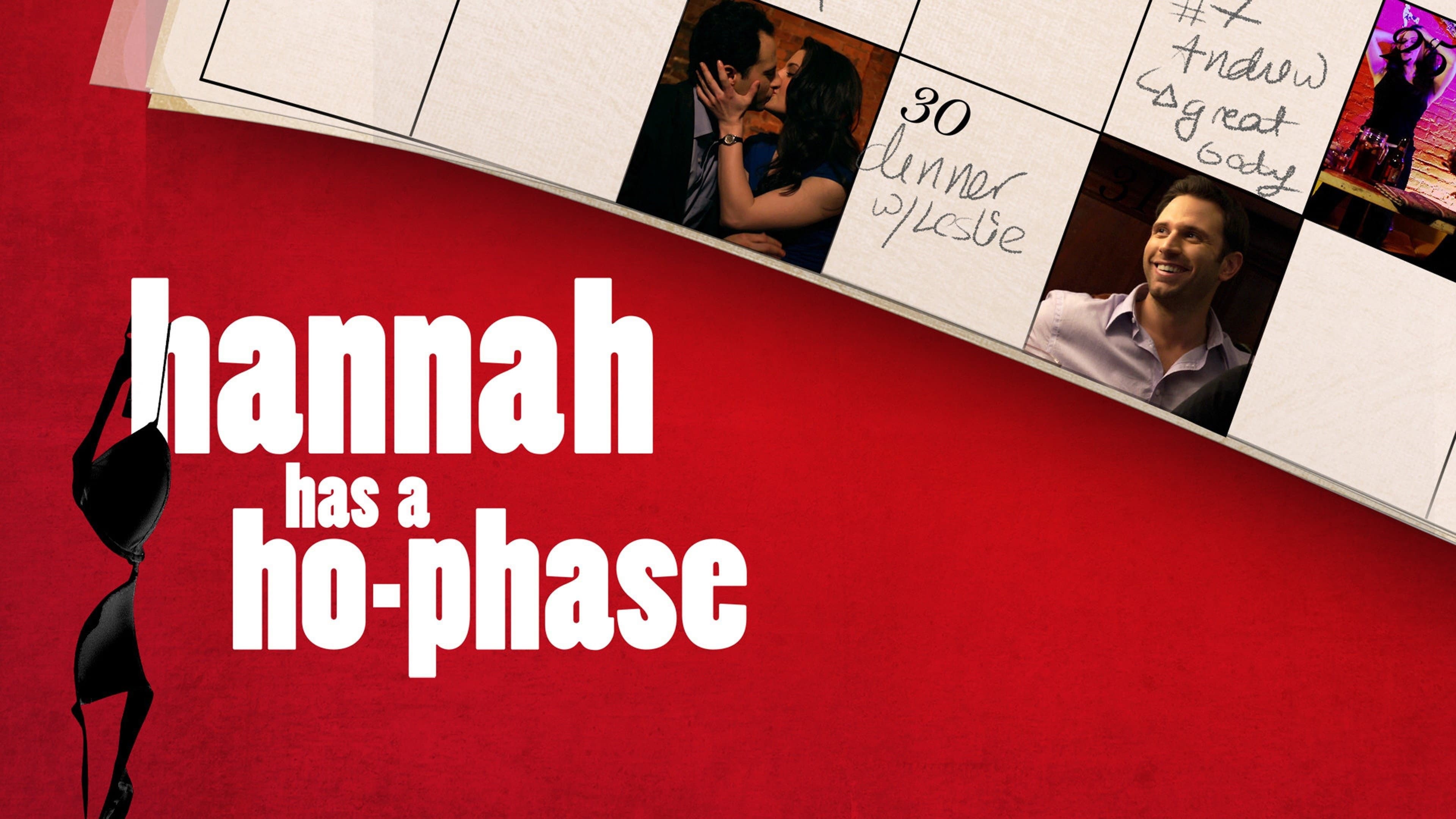 Hannah Has a Ho-Phase - immagine