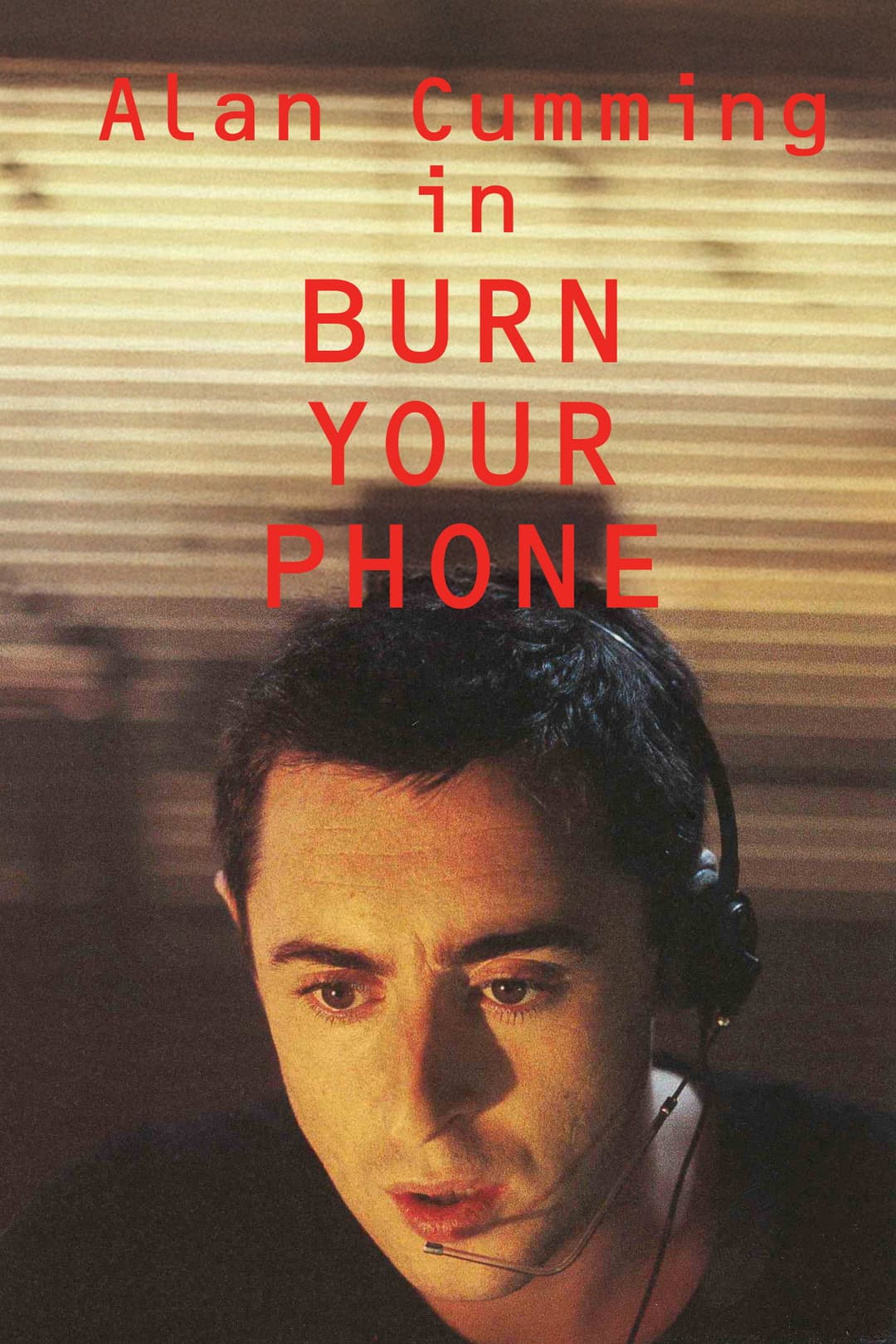 Poster di Burn Your Phone