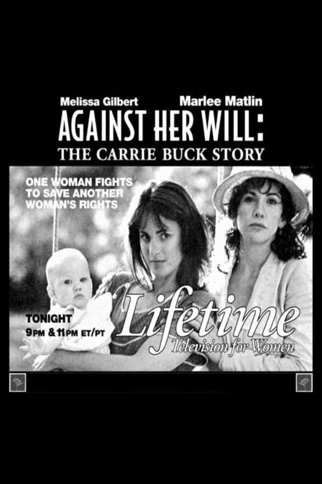 Poster di Against Her Will: The Carrie Buck Story