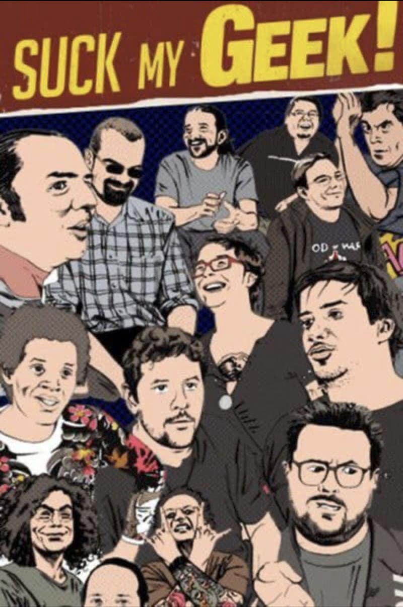 Poster di Suck My Geek!