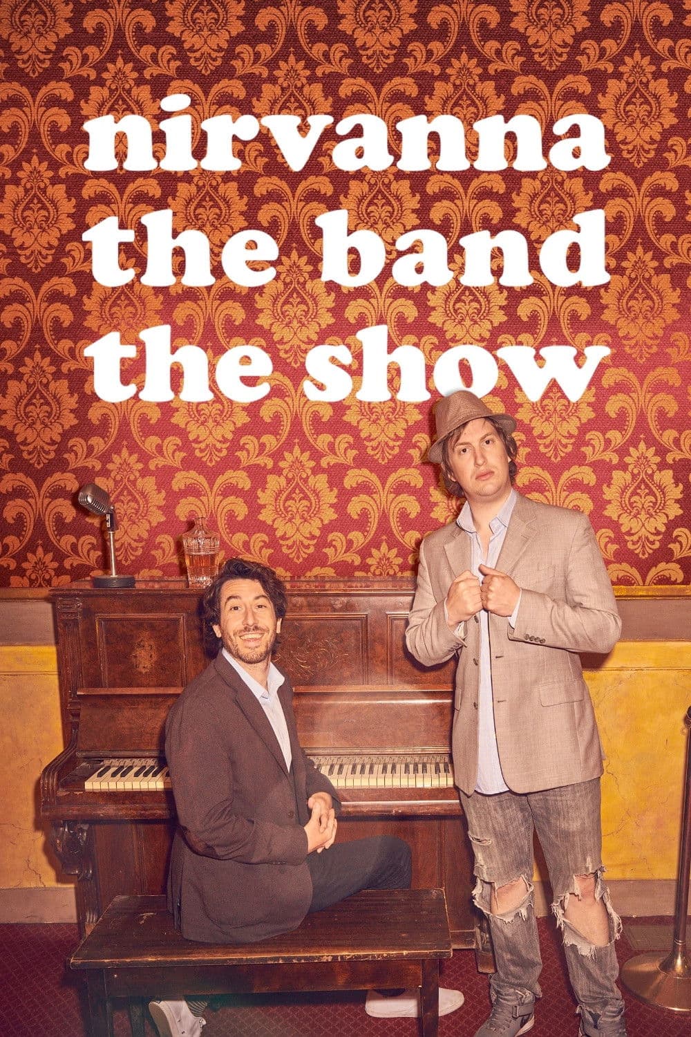 Poster di Nirvanna the Band the Show