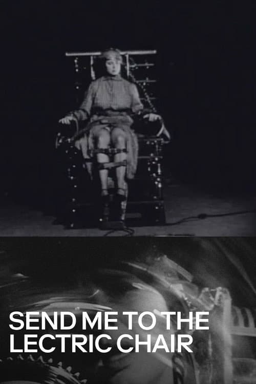 Poster di Send Me to the 'Lectric Chair